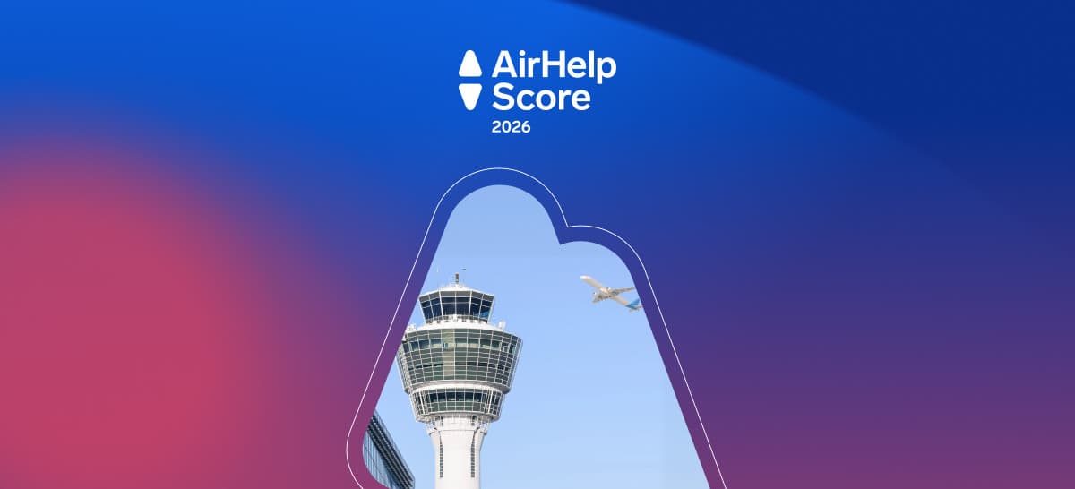 AirHelp Score 2026: Här är världens bästa flygplatser