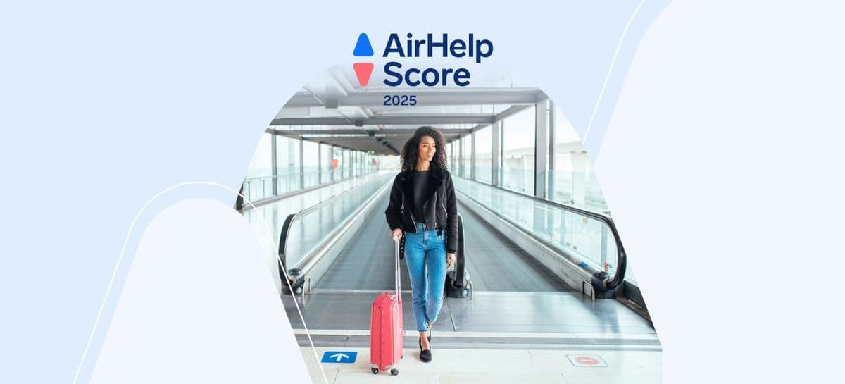 AirHelp Score 2025: hur rankar vi flygplatser?